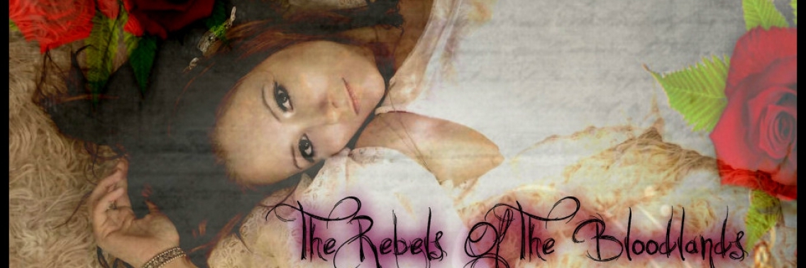 Story: The Rebels of The Bloodlands (fanfiction) DEEL 13 (final part) | Sabina Nina Stepanovic