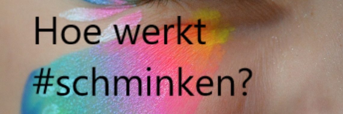 Hoe werkt #Schminken? | Mirelle - Crea met Kids