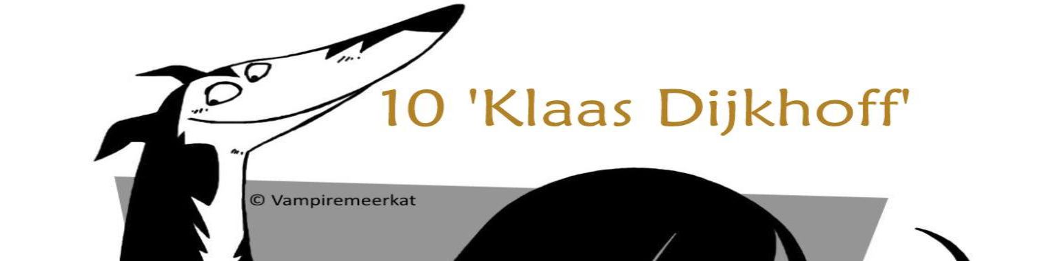 Klein's Kritische Column 10 'Klaas Dijkhoff' | The Original Enrique