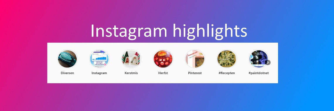 Instagram hoogtepunten | Ingrid Tips en meer