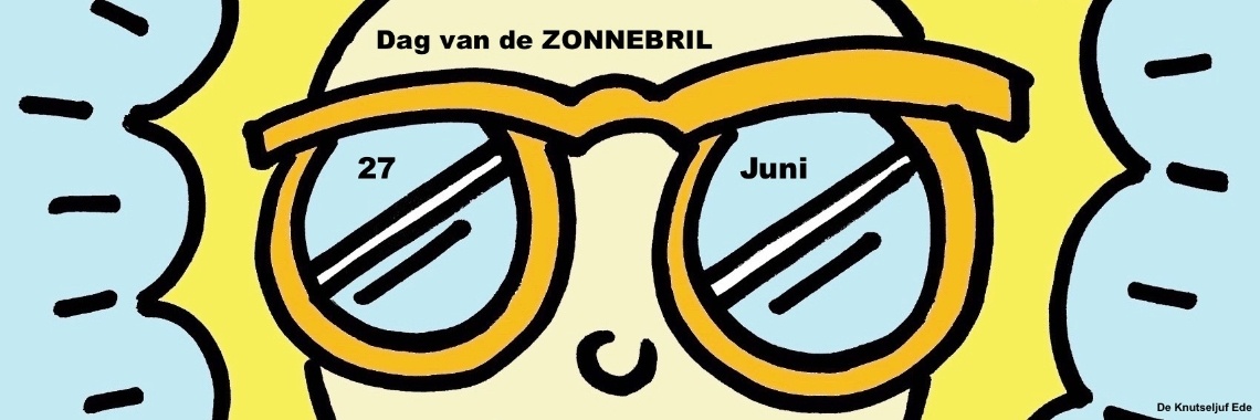 27 Juni - Dag van de Zonnebril | De Knutseljuf Ede ✂️🇳🇱