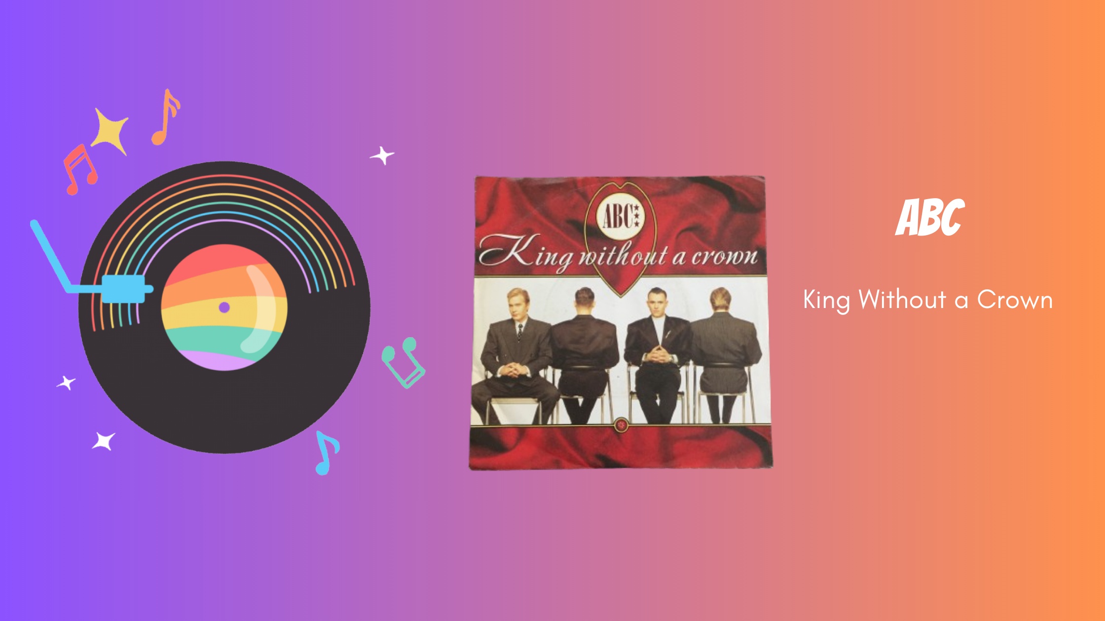 ABC - King Without a Crown | Muziek