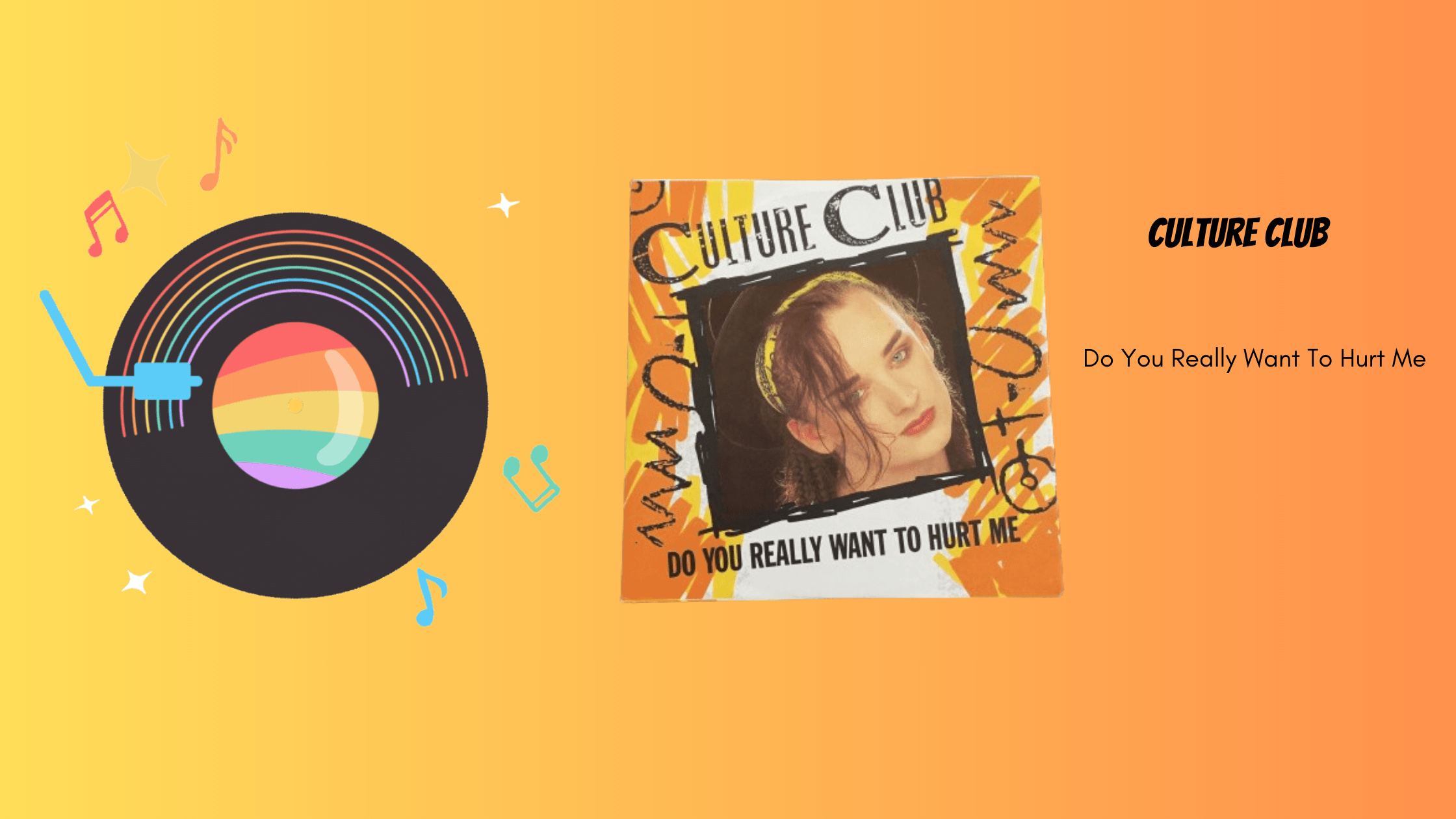 Culture Club - Do You Really Want to Hurt Me | Muziek