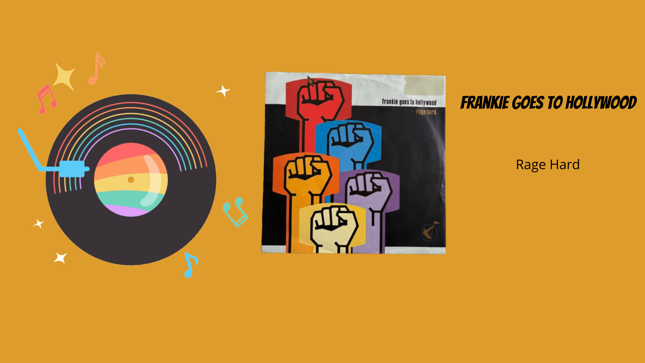 Frankie Goes To Hollywood - Rage Hard | Muziek