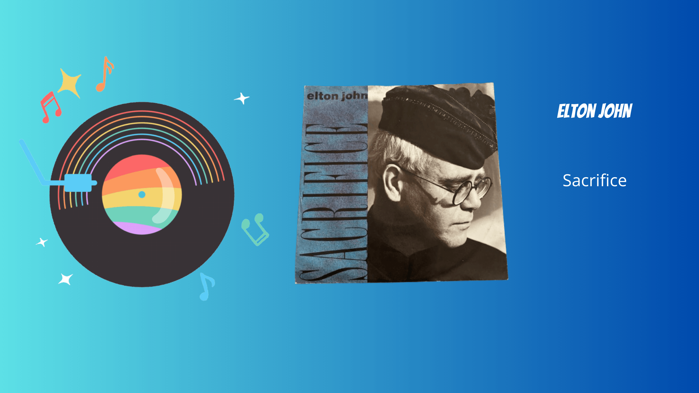Elton John - Sacrifice | Muziek