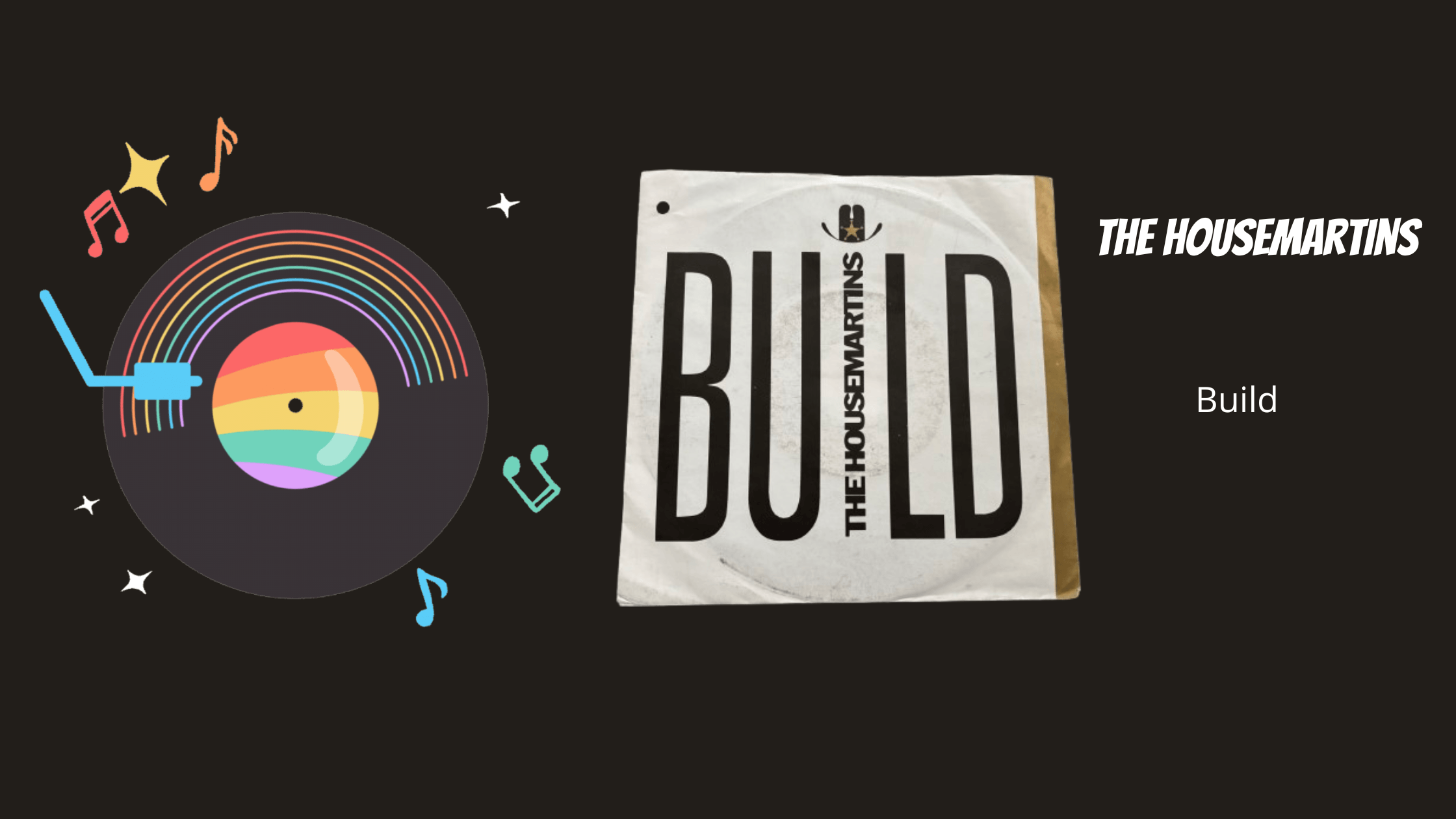 The Housemartins - Build: A Masterpiece of British Indie Pop - Yoors