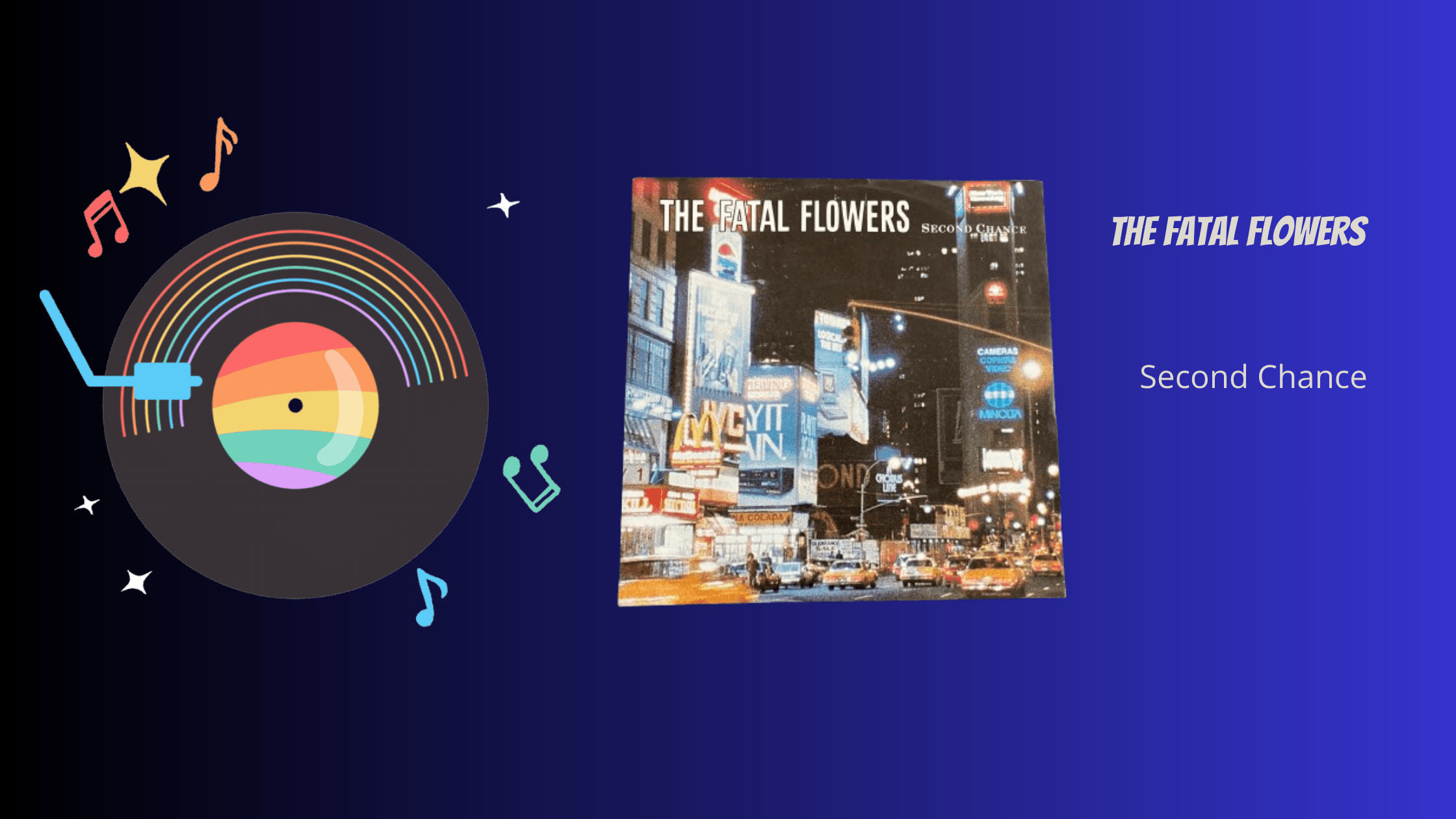 The Fatal Flowers - Second Chance | Muziek