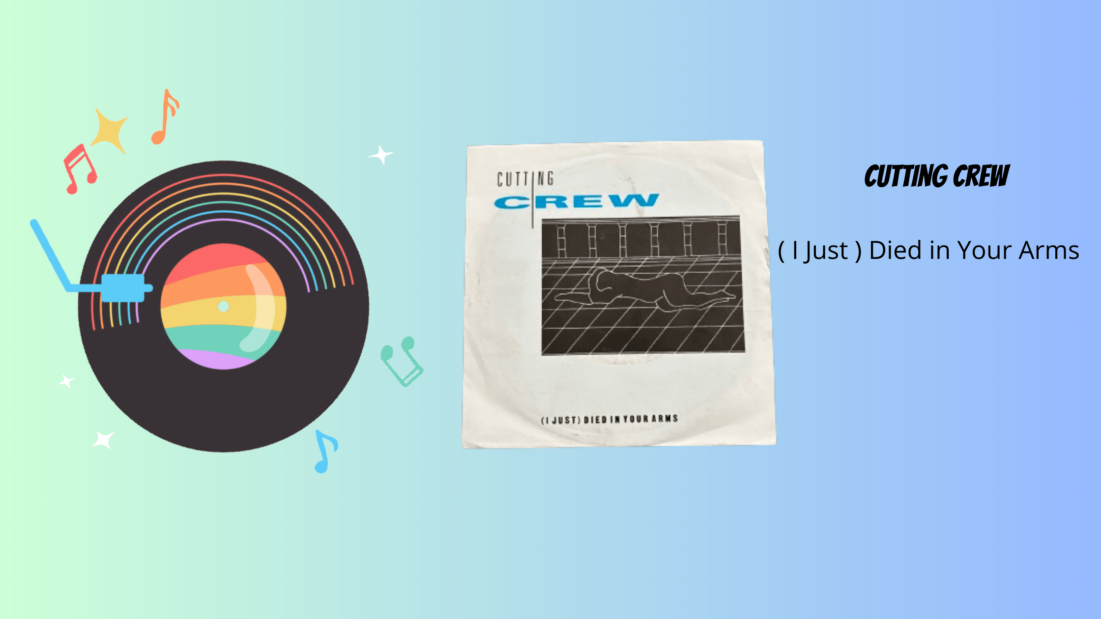 Cutting Crew - ( I Just ) Died in Your Arms | Muziek