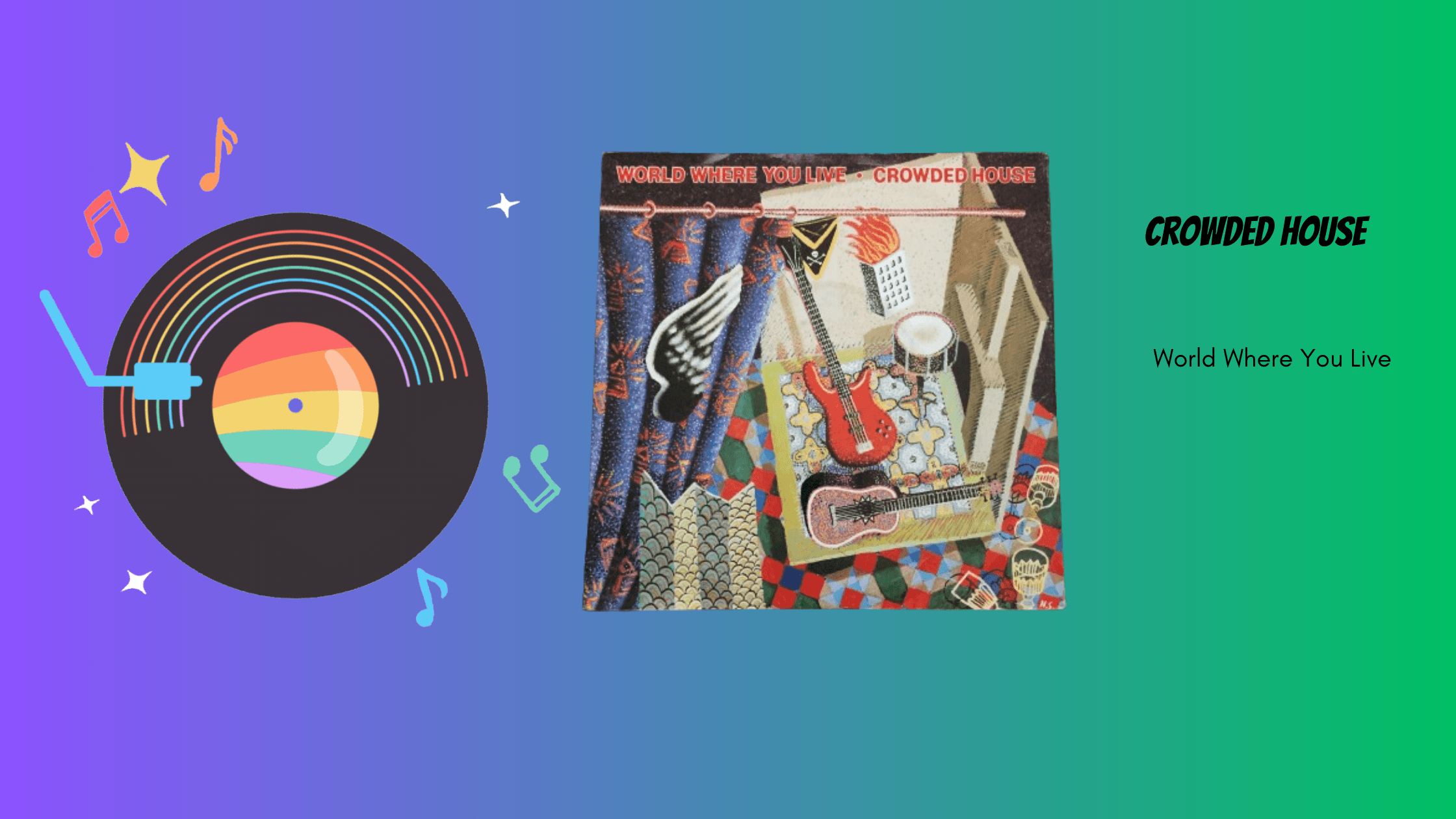 Crowded House - World Where You Live | Muziek