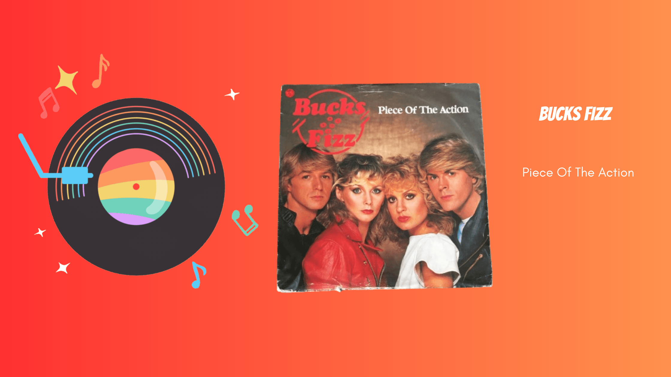 Bucks Fizz - Piece Of The Action | Muziek
