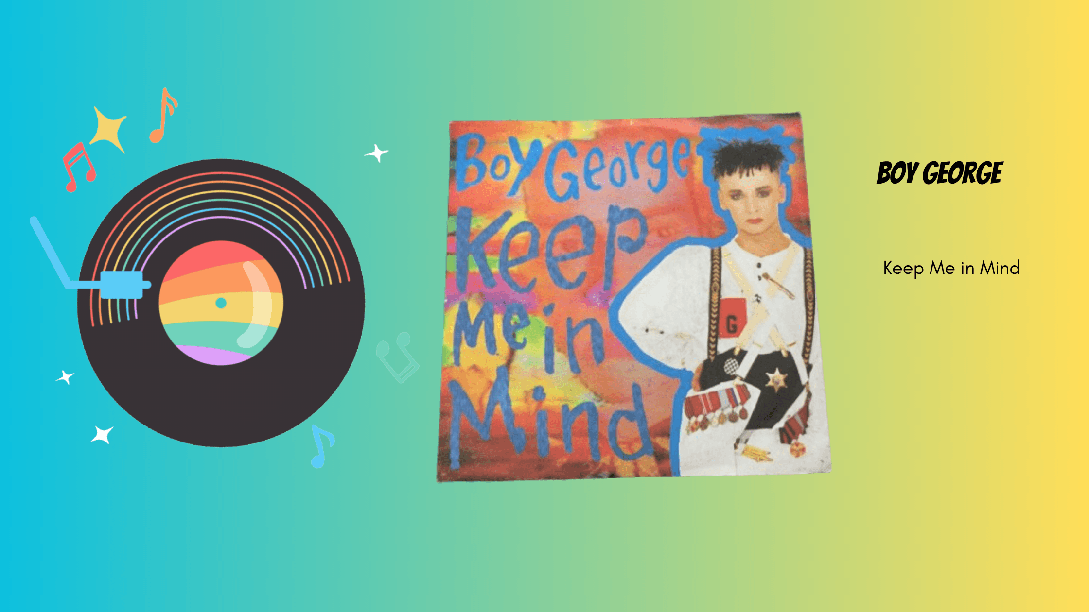 Boy George - Keep Me in Mind | Muziek