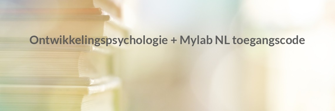 Ontwikkelingspsychologie + Mylab NL toegangscode | Boeken